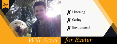 Will Aczel for Exeter. Listening. Caring. Environment.