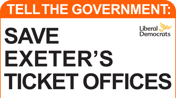 Train ticket with the words: 'Tell the government: Save Exeter's ticket offices;