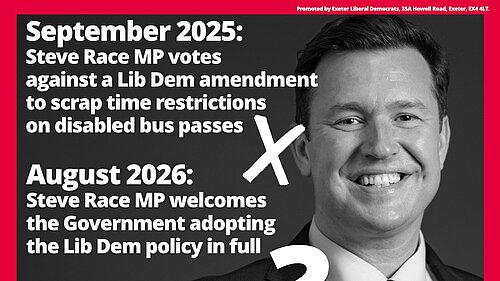 A graphic describing Steve Race MP's voting record on disability bus passes, with large text at the bottom saying "We deserve better than an MP who just follows his party line."